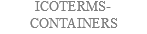 ICOTERMS-
CONTAINERS